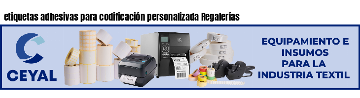 etiquetas adhesivas para codificación personalizada Regalerías