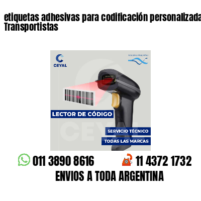 etiquetas adhesivas para codificación personalizada Transportistas