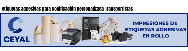 etiquetas adhesivas para codificación personalizada Transportistas