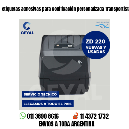 etiquetas adhesivas para codificación personalizada Transportistas