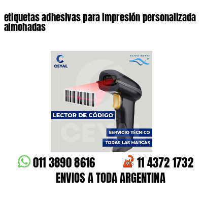 etiquetas adhesivas para impresión personalizada almohadas