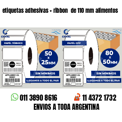 etiquetas adhesivas   ribbon  de 110 mm alimentos