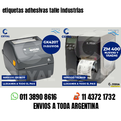etiquetas adhesivas talle industrias