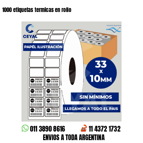 1000 etiquetas termicas en rollo