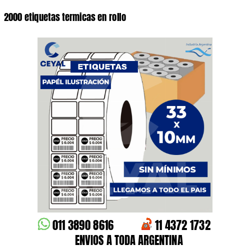 2000 etiquetas termicas en rollo