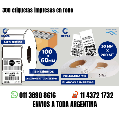 300 etiquetas impresas en rollo