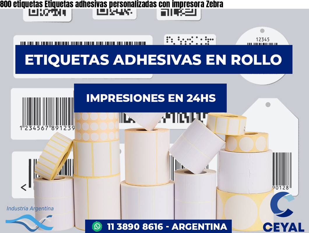 800 etiquetas Etiquetas adhesivas personalizadas con impresora Zebra