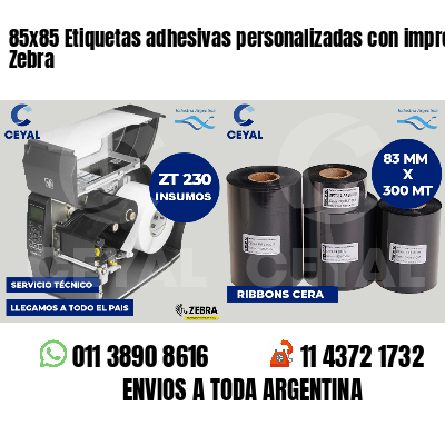 85x85 Etiquetas adhesivas personalizadas con impresora Zebra