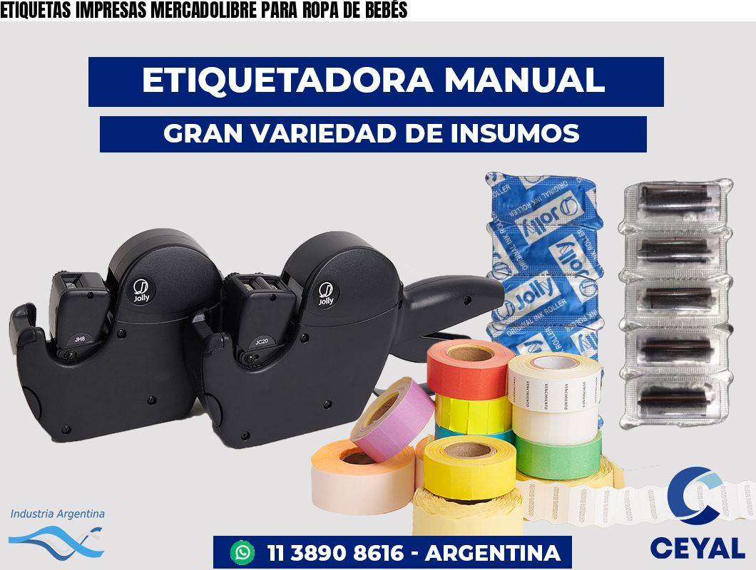 ETIQUETAS IMPRESAS MERCADOLIBRE PARA ROPA DE BEBÉS