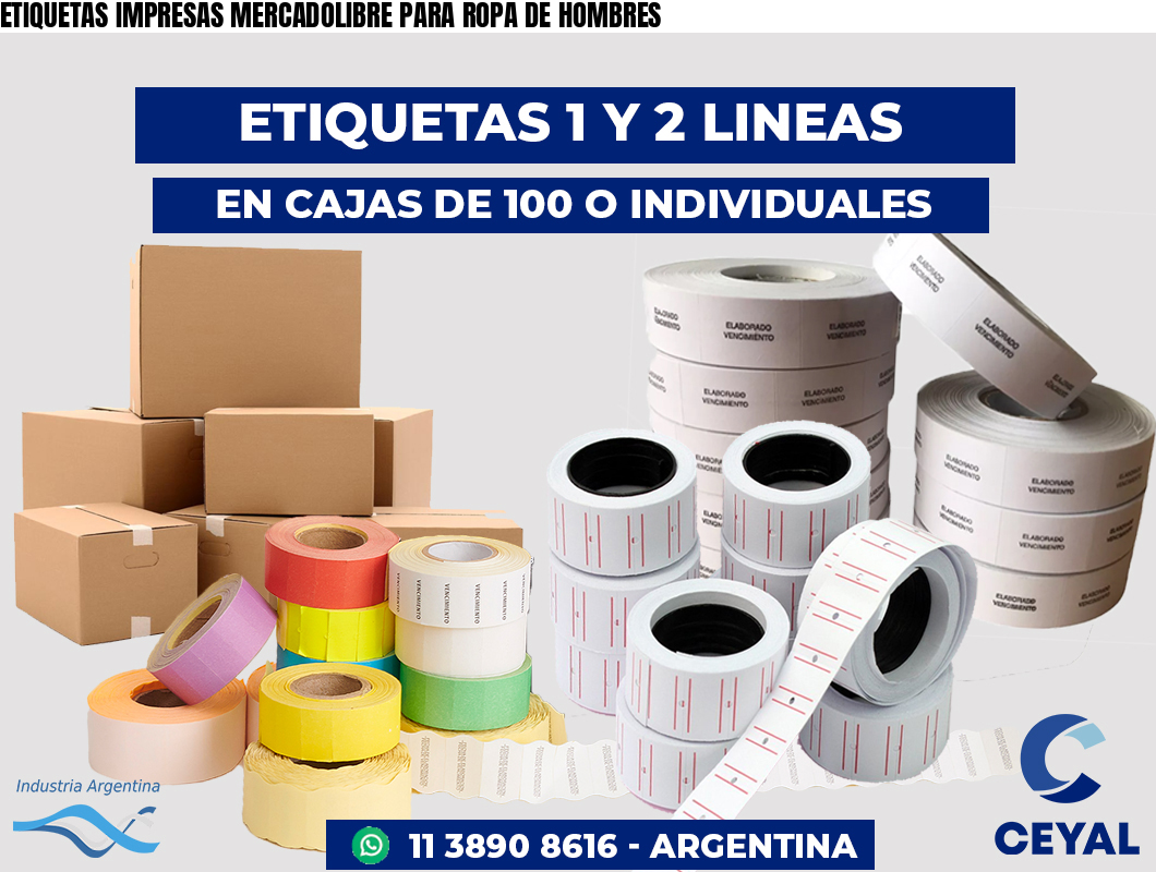 ETIQUETAS IMPRESAS MERCADOLIBRE PARA ROPA DE HOMBRES