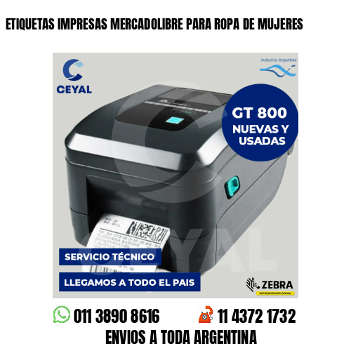 ETIQUETAS IMPRESAS MERCADOLIBRE PARA ROPA DE MUJERES