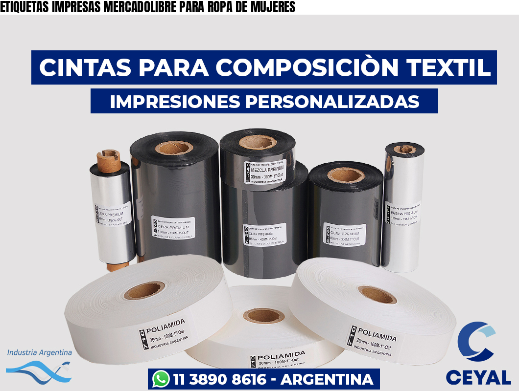 ETIQUETAS IMPRESAS MERCADOLIBRE PARA ROPA DE MUJERES