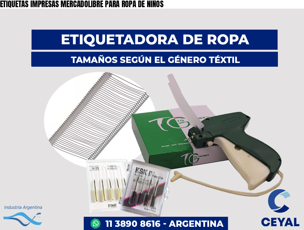 ETIQUETAS IMPRESAS MERCADOLIBRE PARA ROPA DE NIÑOS