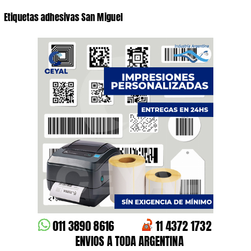 Etiquetas adhesivas San Miguel