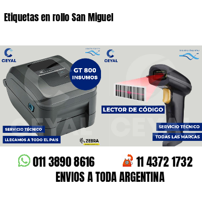 Etiquetas en rollo San Miguel