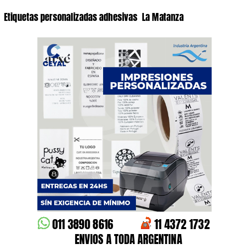 Etiquetas personalizadas adhesivas  La Matanza