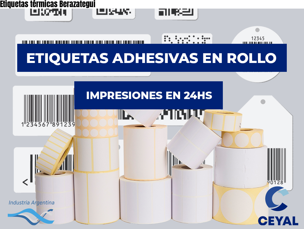 Etiquetas térmicas Berazategui
