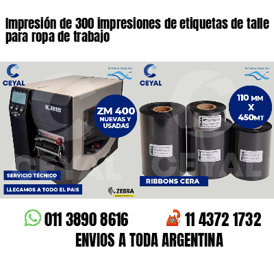 Impresión de 300 impresiones de etiquetas de talle para ropa de trabajo