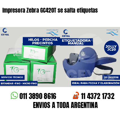 Impresora Zebra GC420T se salta etiquetas