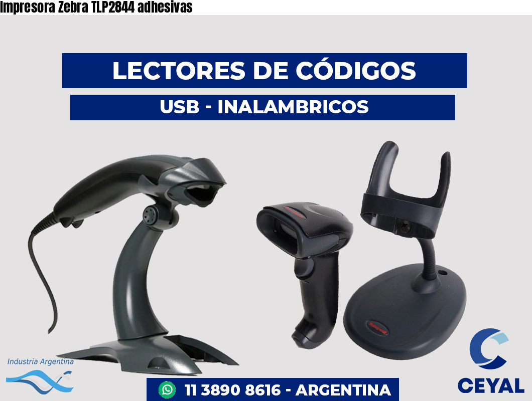 Impresora Zebra TLP2844 adhesivas