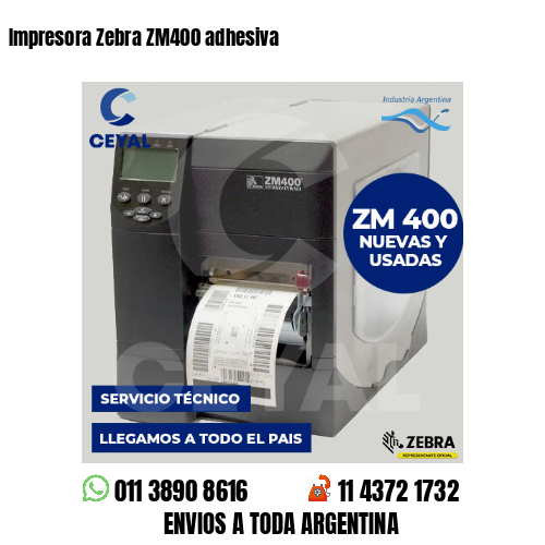 Impresora Zebra ZM400 adhesiva