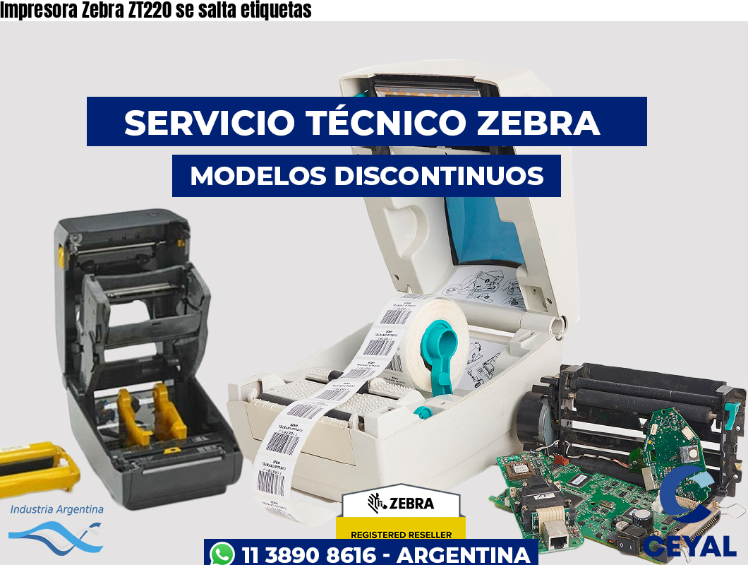 Impresora Zebra ZT220 se salta etiquetas