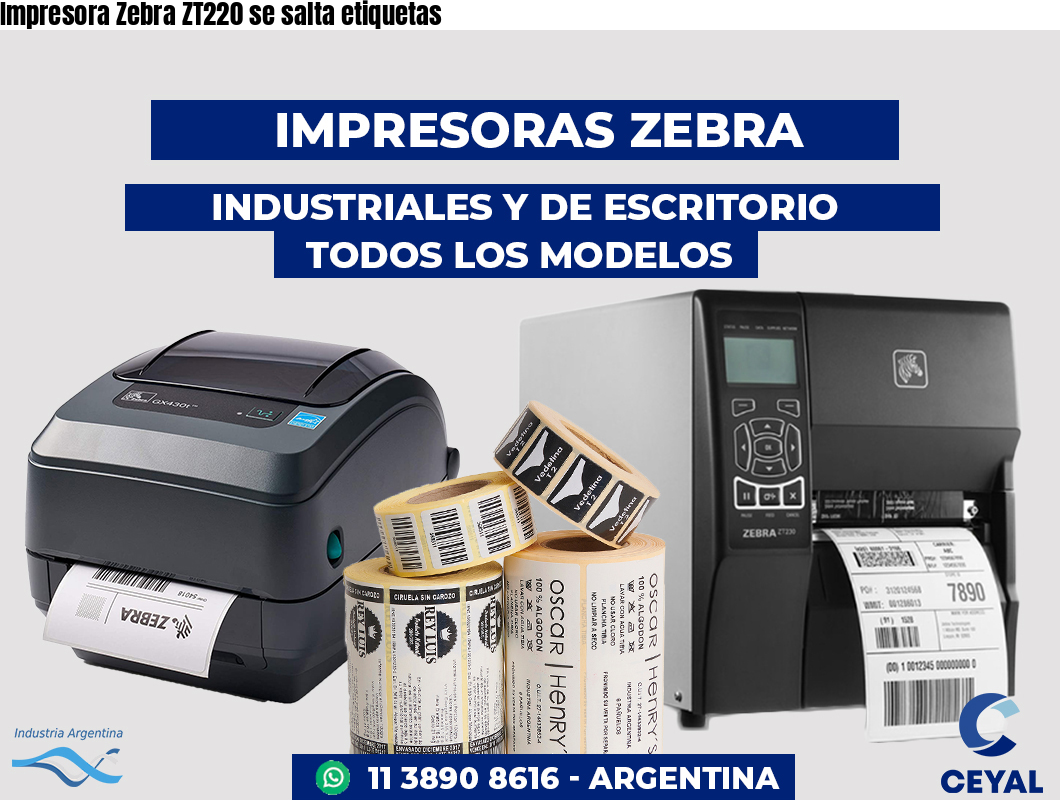 Impresora Zebra ZT220 se salta etiquetas