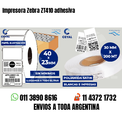 Impresora Zebra ZT410 adhesiva