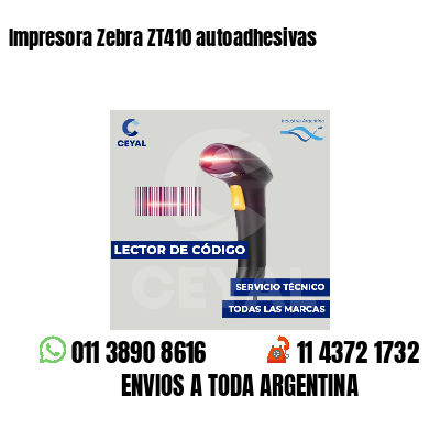 Impresora Zebra ZT410 autoadhesivas