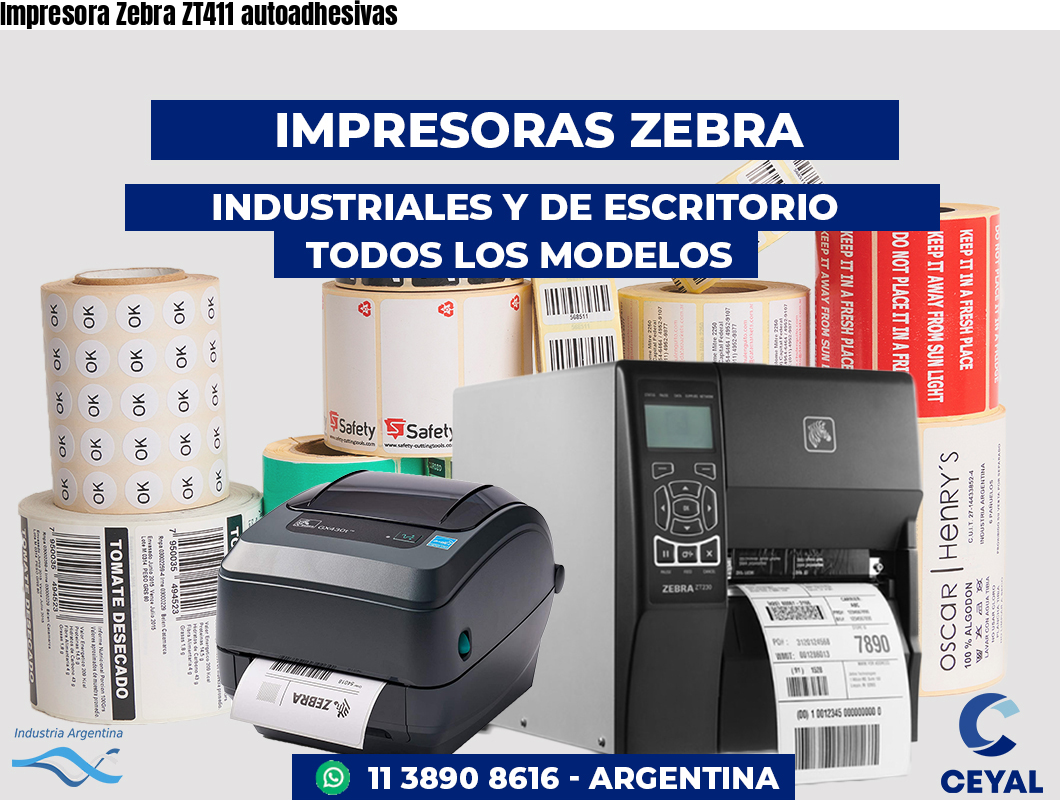 Impresora Zebra ZT411 autoadhesivas