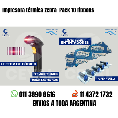 Impresora térmica zebra  Pack 10 ribbons