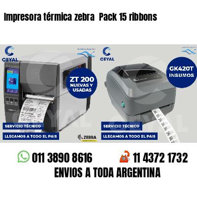 Impresora térmica zebra Pack 15 ribbons