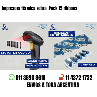 Impresora térmica zebra Pack 15 ribbons