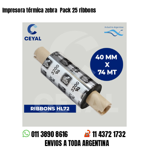 Impresora térmica zebra Pack 25 ribbons