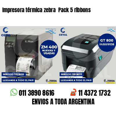 Impresora térmica zebra  Pack 5 ribbons