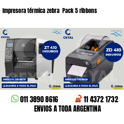 Impresora térmica zebra Pack 5 ribbons