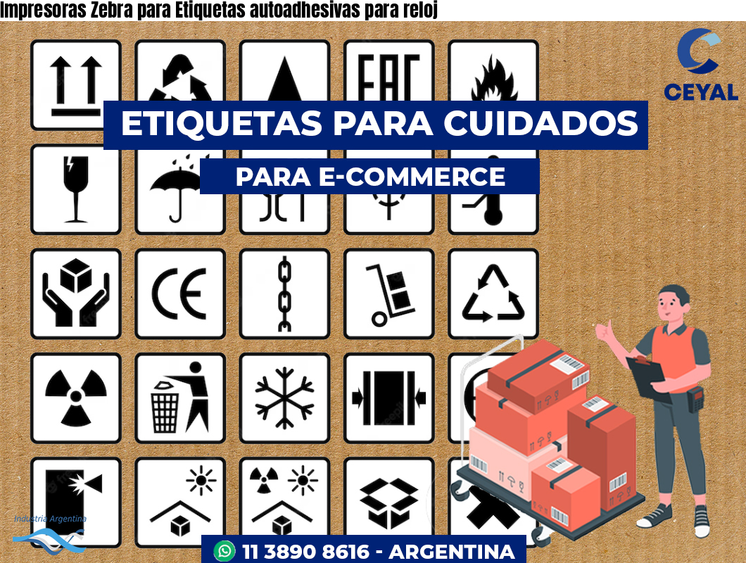 Impresoras Zebra para Etiquetas autoadhesivas para reloj