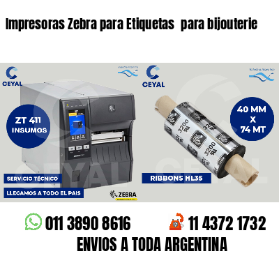 Impresoras Zebra para Etiquetas para bijouterie