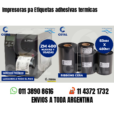 Impresoras pa Etiquetas adhesivas termicas