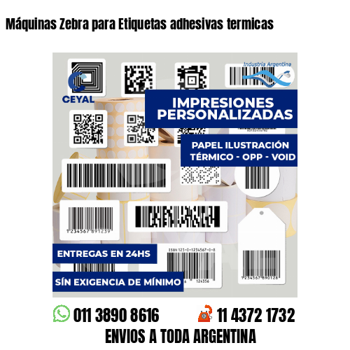 Máquinas Zebra para Etiquetas adhesivas termicas