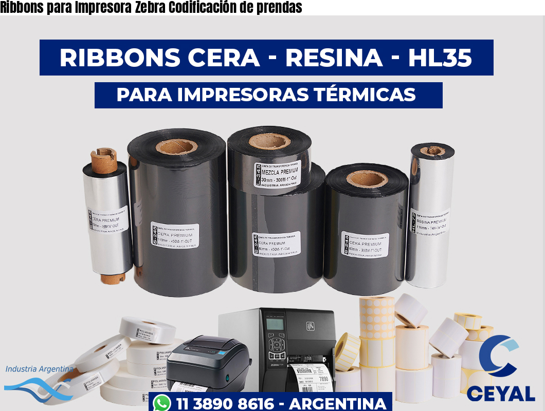 Ribbons para Impresora Zebra Codificación de prendas