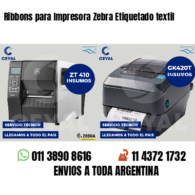 Ribbons para Impresora Zebra Etiquetado textil