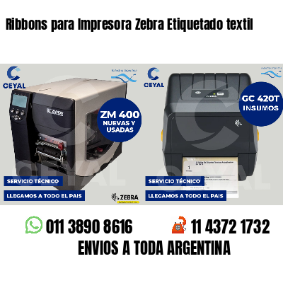Ribbons para Impresora Zebra Etiquetado textil