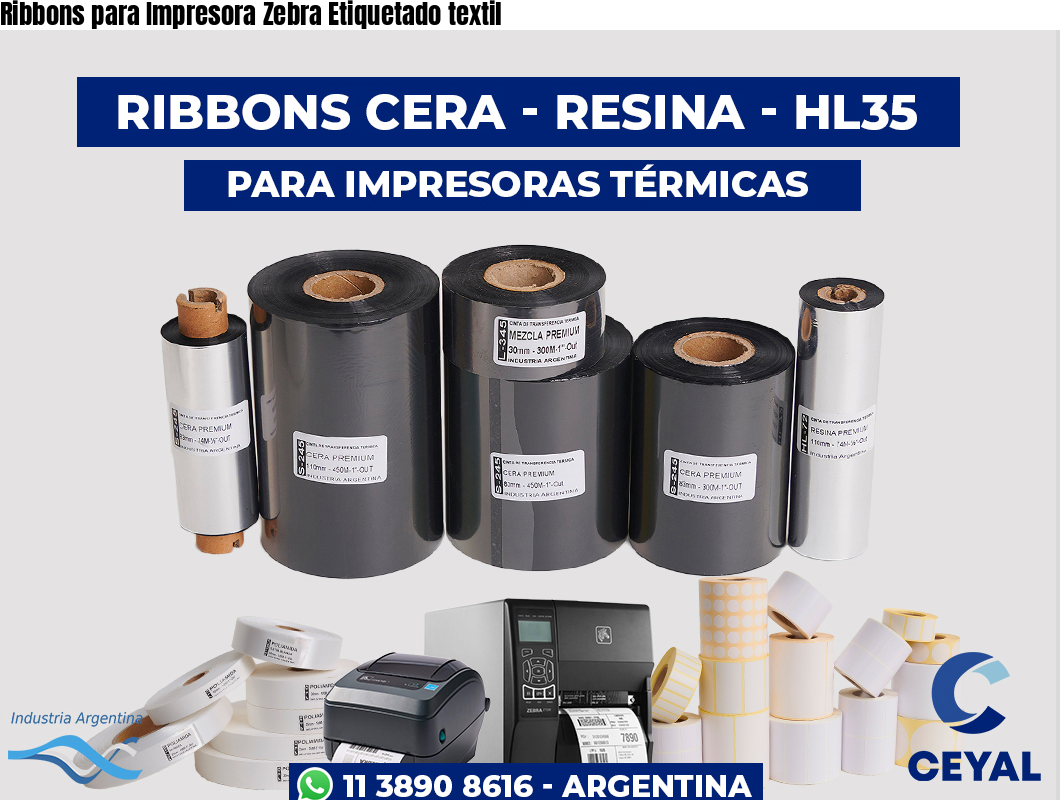 Ribbons para Impresora Zebra Etiquetado textil