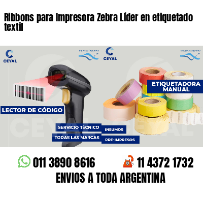 Ribbons para Impresora Zebra Líder en etiquetado textil
