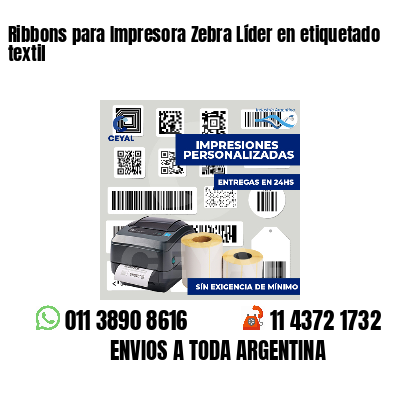 Ribbons para Impresora Zebra Líder en etiquetado textil