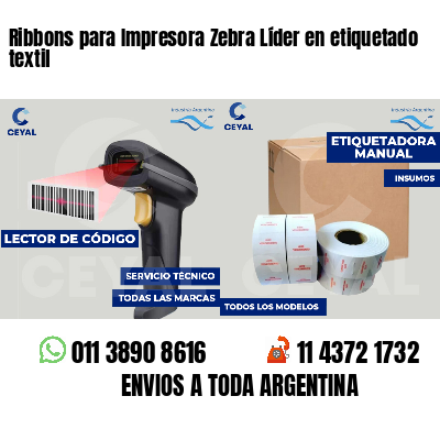 Ribbons para Impresora Zebra Líder en etiquetado textil