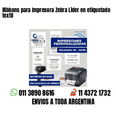 Ribbons para Impresora Zebra Líder en etiquetado textil