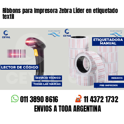 Ribbons para Impresora Zebra Líder en etiquetado textil