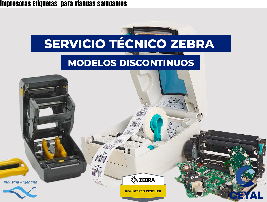 impresoras Etiquetas  para viandas saludables